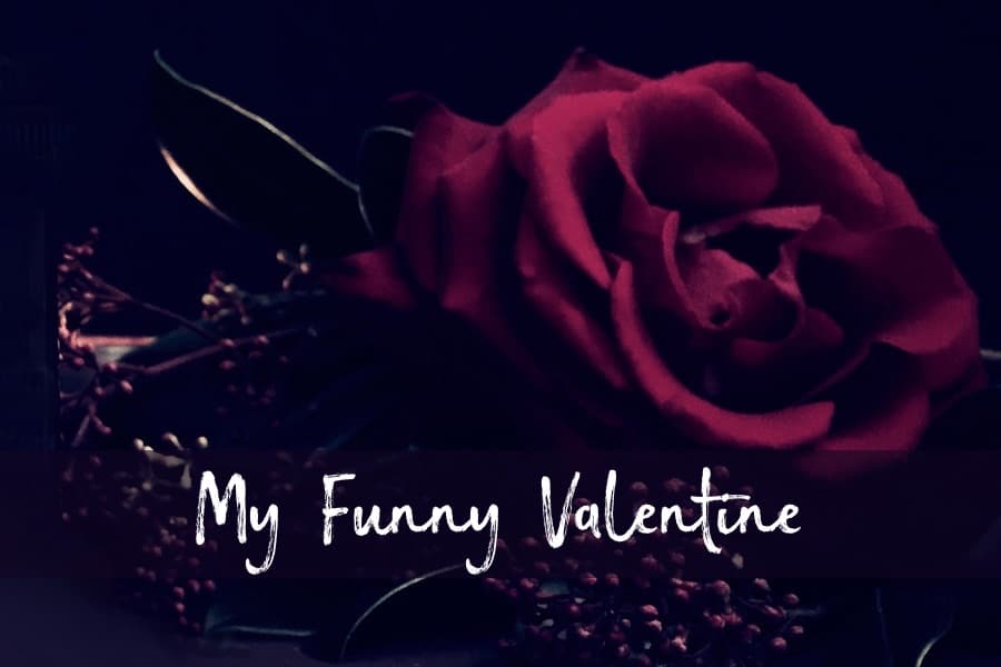 My Funny Valentine