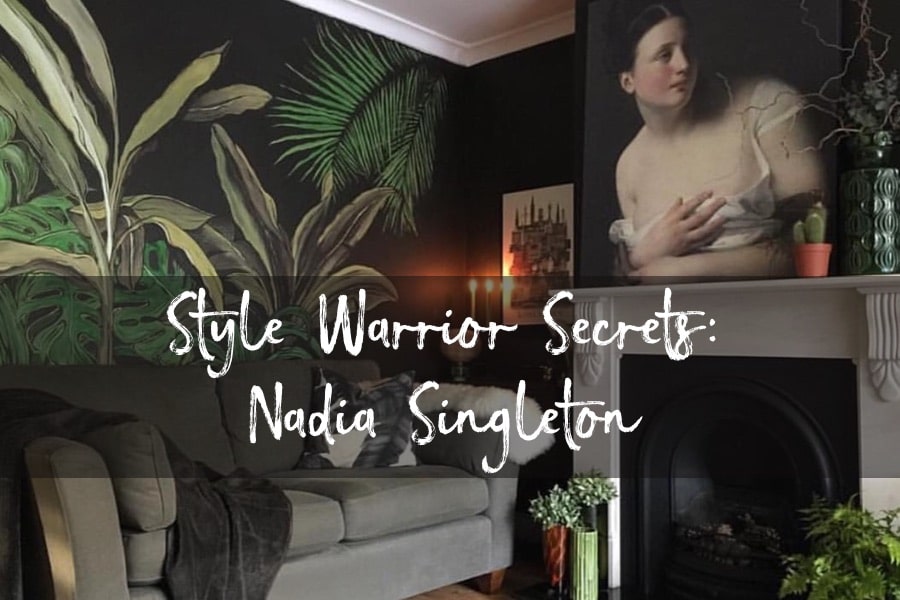 Style Warrior Secrets: Nadia Singleton